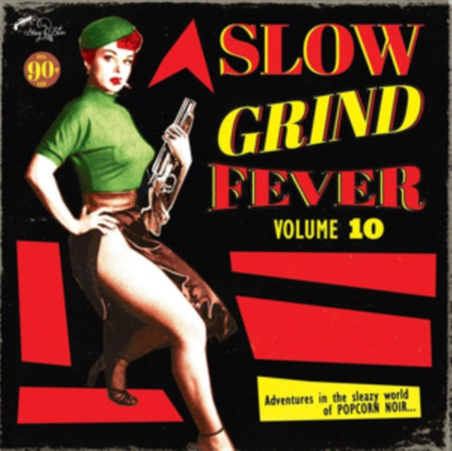 Slow Grind Fever