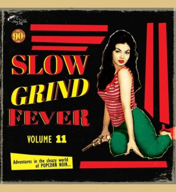 Slow Grind Fever