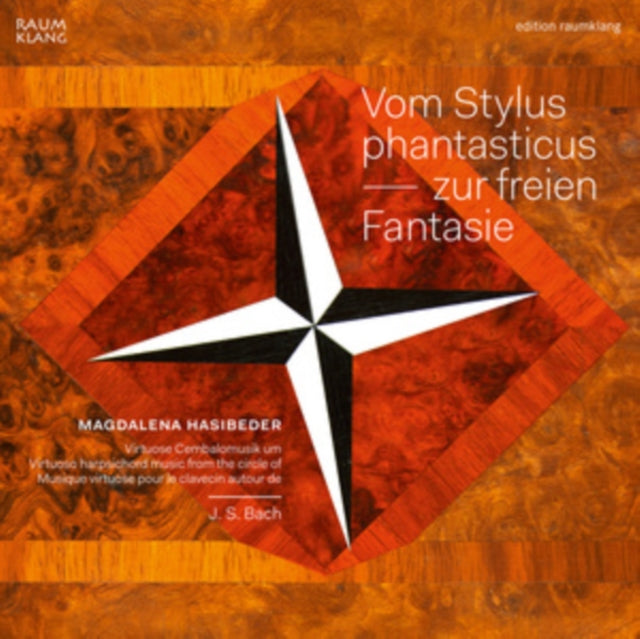 Johann Sebastian Bach: Vom Stylus Phantasticus - Zur Freien Fa...