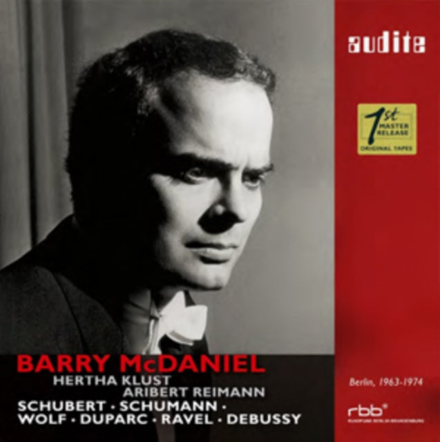 Barry McDaniel: Schubert/Schumann/Wolf/Duparc/Ravel/Debussy