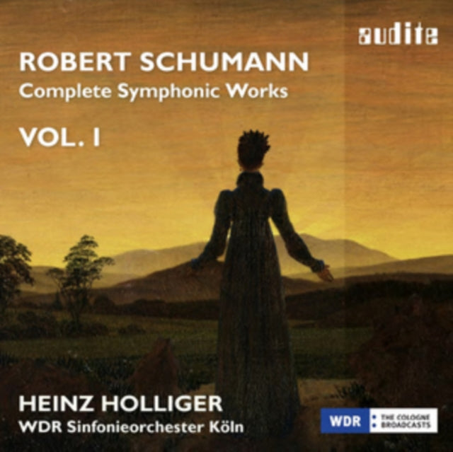 Robert Schumann: Complete Symphonic Works