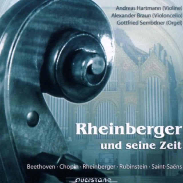 Rheinberger Und Seine Zeit