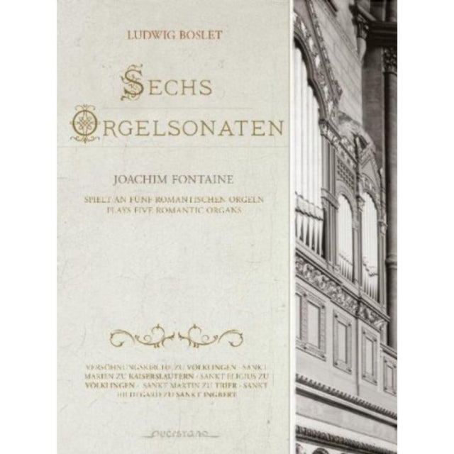 Ludwig Boslet: Sechs Orgelsonaten