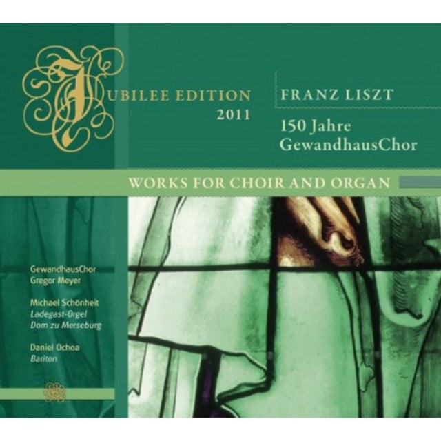 Liszt: Works for Choir and Organ