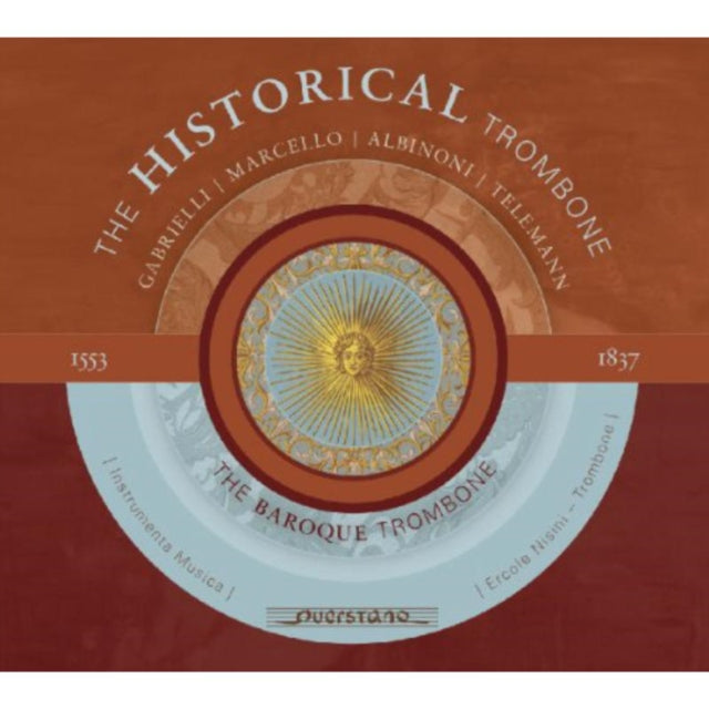 The Historical Trombone