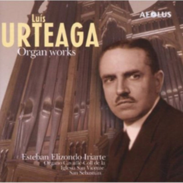 Luis Urteaga: Organ Works