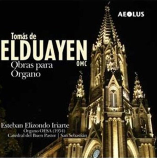 Tomas De Elduayen: Obras Para Organo