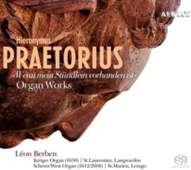 Hieronymus Praetorius: Organ Works