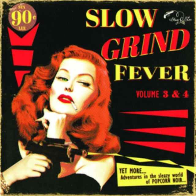 Slow Grind Fever