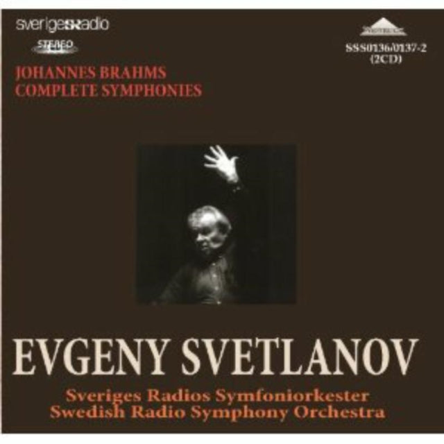 Evgeny Svetlanov: Johannes Brahms: Complete Symphonies