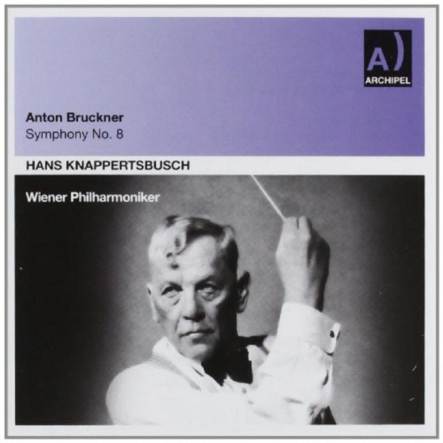Anton Bruckner: Symphony No. 8