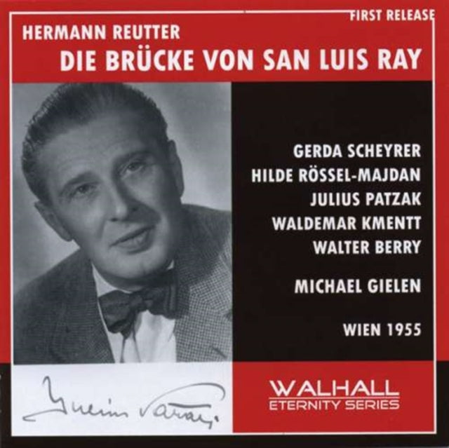 Bridge of San Luis Ray, The (Gielen, Vienna Radio)