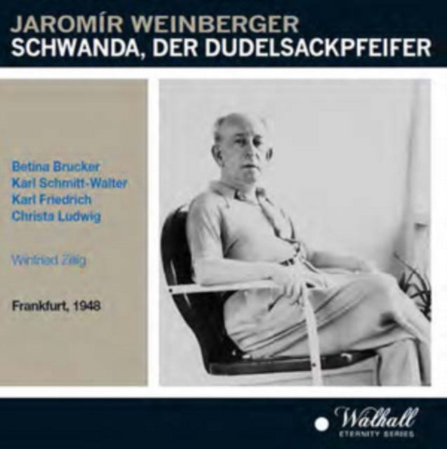 Jaromir Weinberger: Schwanda, Der Dudelsackpfeifer