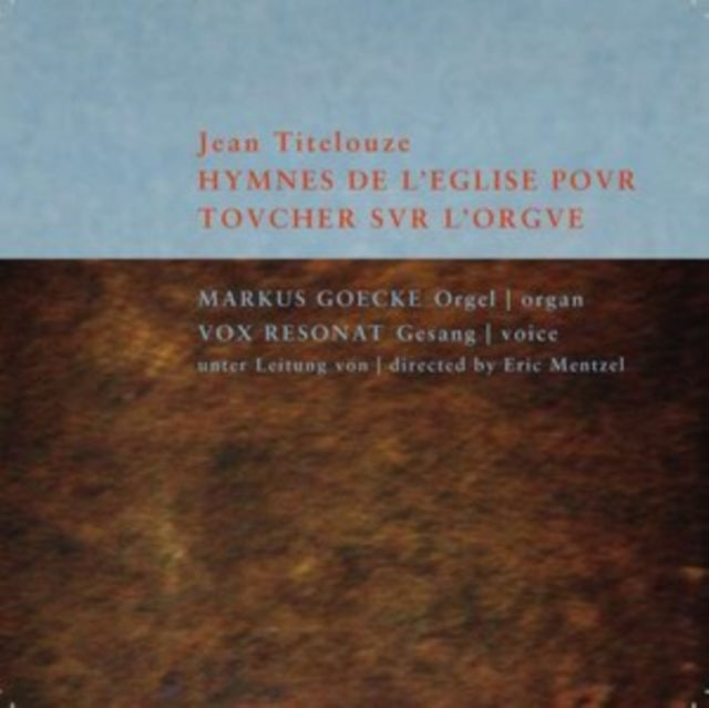 Jean Titelouze: Hymnes De L'eglise