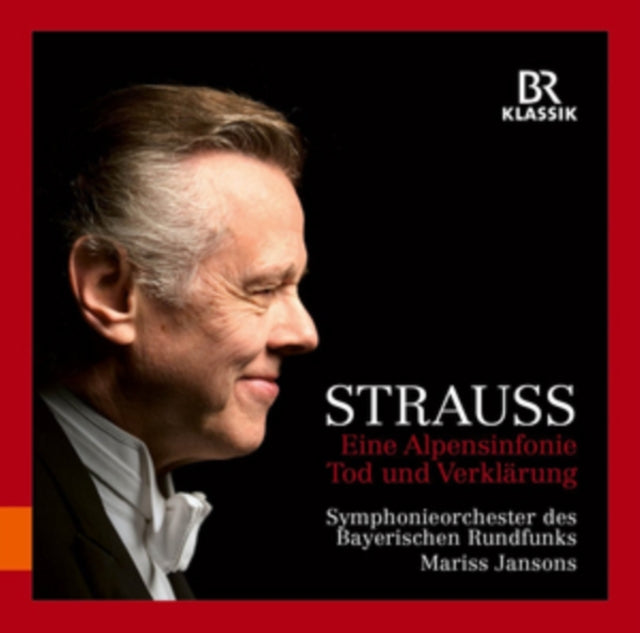 Strauss: Eine Alpensinfonie/Tod Und Verklärung