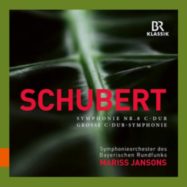 Schubert: Symphonie Nr. 8, C-Dur (Grosse C-Dur-Symphonie)