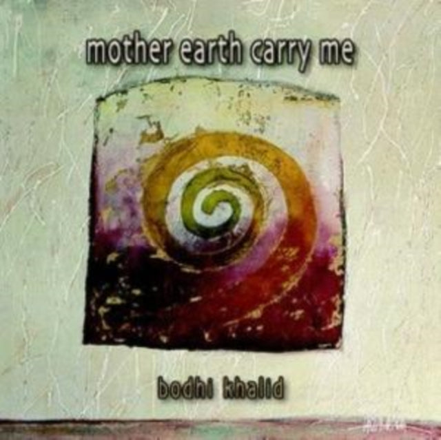 Mother Earth Carry Me