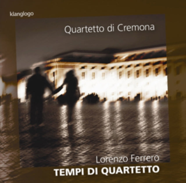 Lorenzo Ferrero: Tempi Di Quartetto