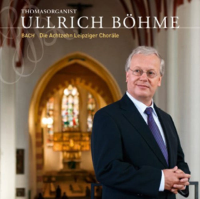 Bach: Die Achtzehn Leipziger Choräle
