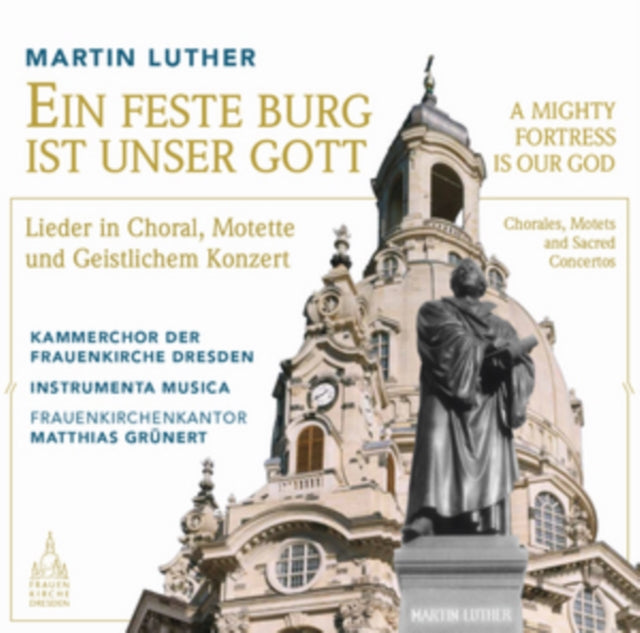 Martin Luther: Ein Feste Burg Ist Unser Gott