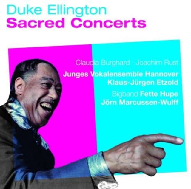 Duke Ellington: Sacred Concerts