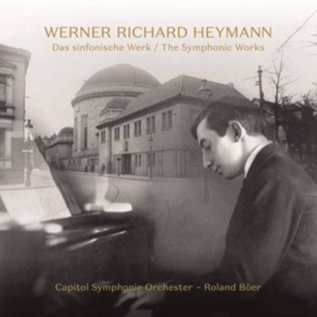 Werner Richard Heymann: The Symphonic Works