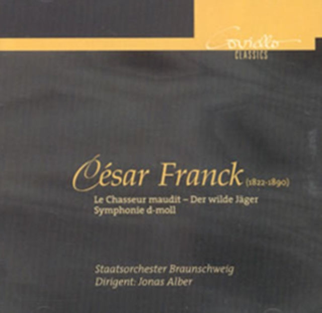 Cesar Franck: Le Chasseur Maudit/Symphonie D-moll