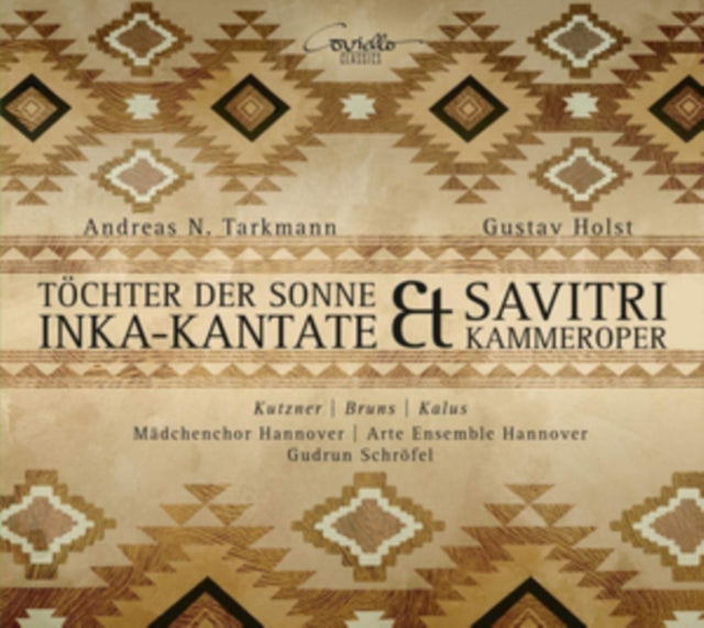 Andreas N. Tarkmann:Töchter Der Sonne/Gustav Holst: Savitri