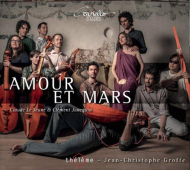 Claude Le Jeune/Clément Janequin: Amour Et Mars