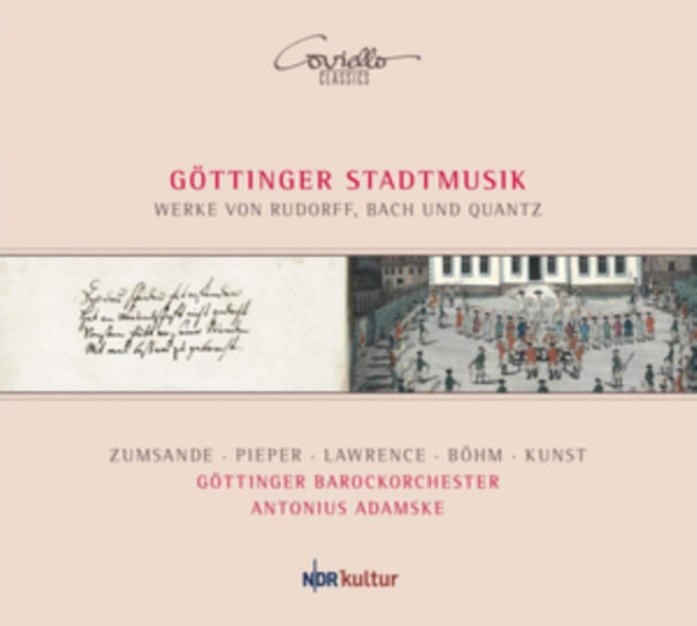 Göttinger Stadmusik: Werke Von Rudorff, Bach Und Quantz