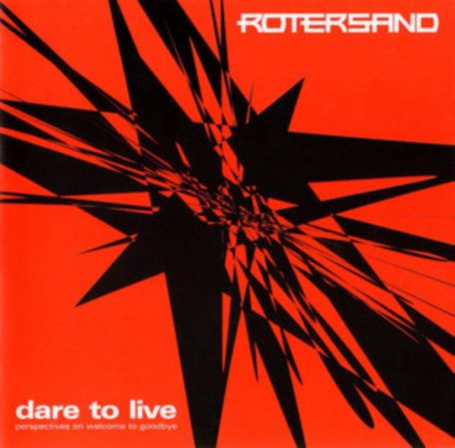 Dare to Live