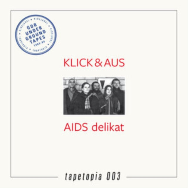 Tapetopia 003 - AIDS Delikat