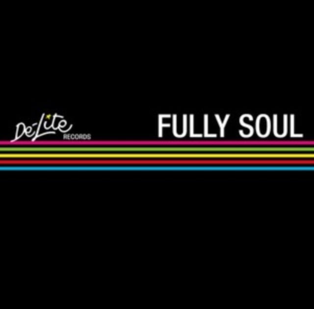 De-Lite Records - Fully Soul (RSD 2022)