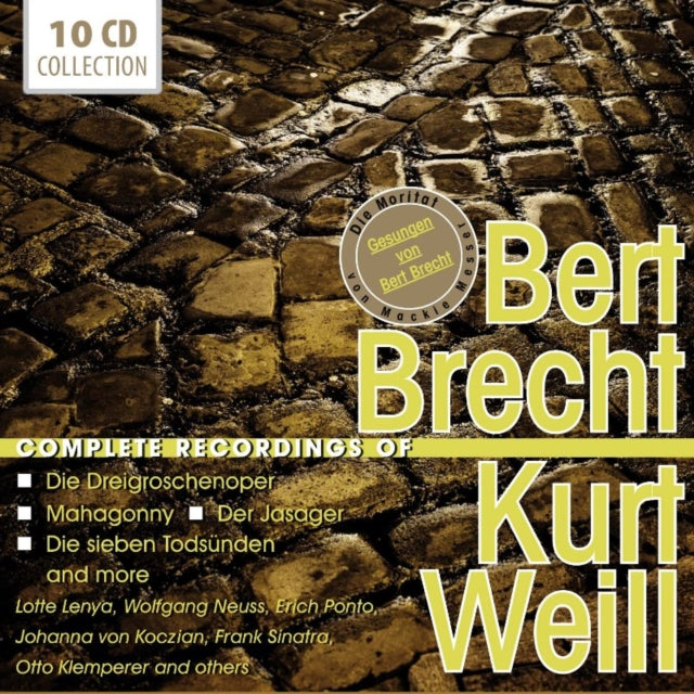 Bertold Brecht & Kurt Weill: Complete Recordings