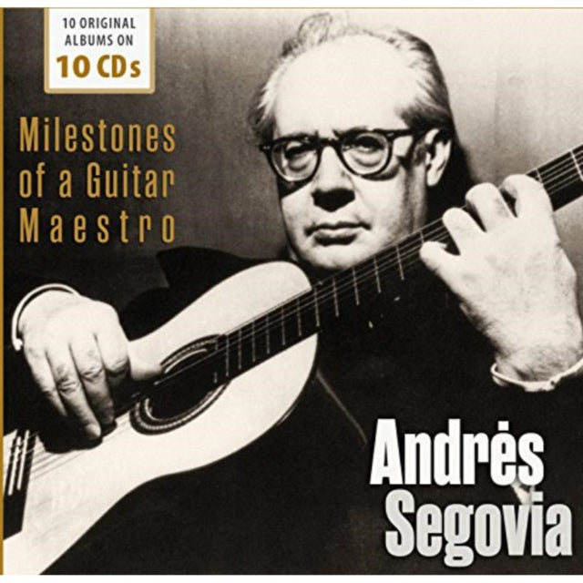 Andrés Segovia: Milestones of a Guitar Maestro
