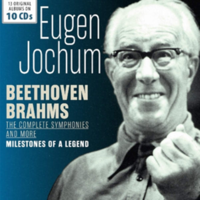 Eugen Jochum: Beethoven/Brahms- The Complete Symphonies and More