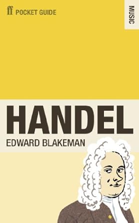 The Faber Pocket Guide To Handel (Pocket Guide - Music)