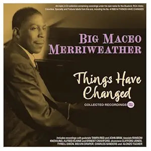 Things Have Changed - Collected Recordings 1941-50