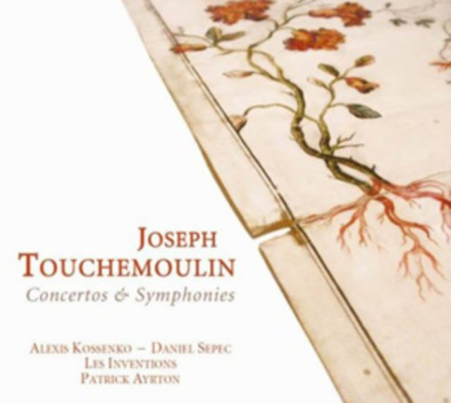 Joseph Touchemoulin: Concertos & Symphonies