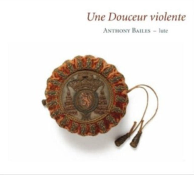 Anthony Bailes: Une Douceur Violente