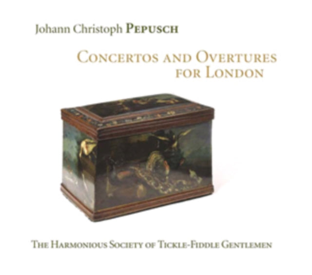 Johann Christoph Pepusch: Concertos and Overtures for London