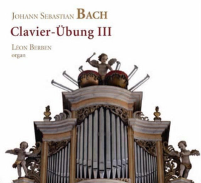 Johann Sebastian Bach: Clavier-Übung III