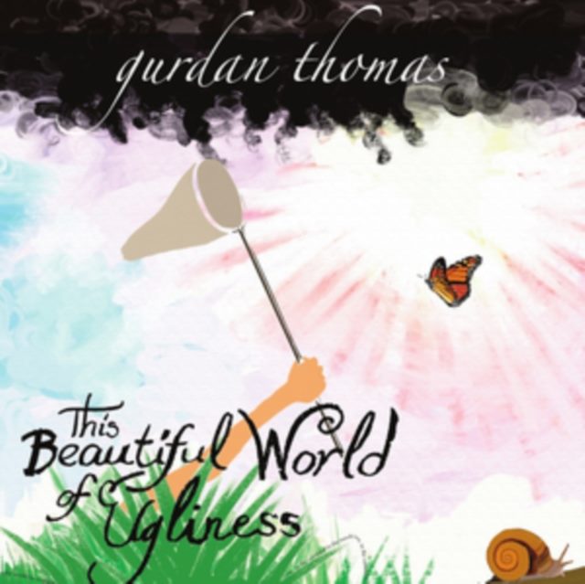 This Beautiful World of Ugliness