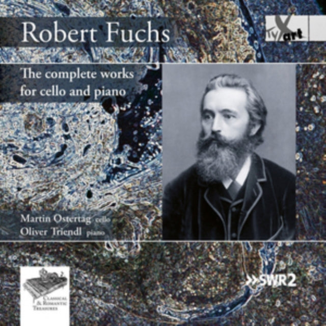 Robert Fuchs: The Complete Works for Cello and Piano