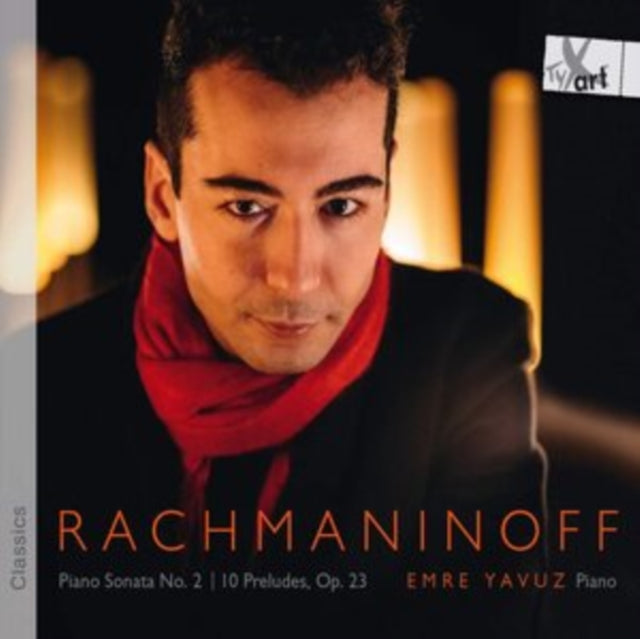Rachmaninoff: Piano Sonata No. 2/10 Preludes, Op. 23