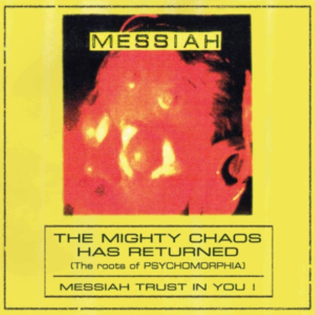 The Mighty Chaos Has Returned (The Roots of Psychomorphia)
