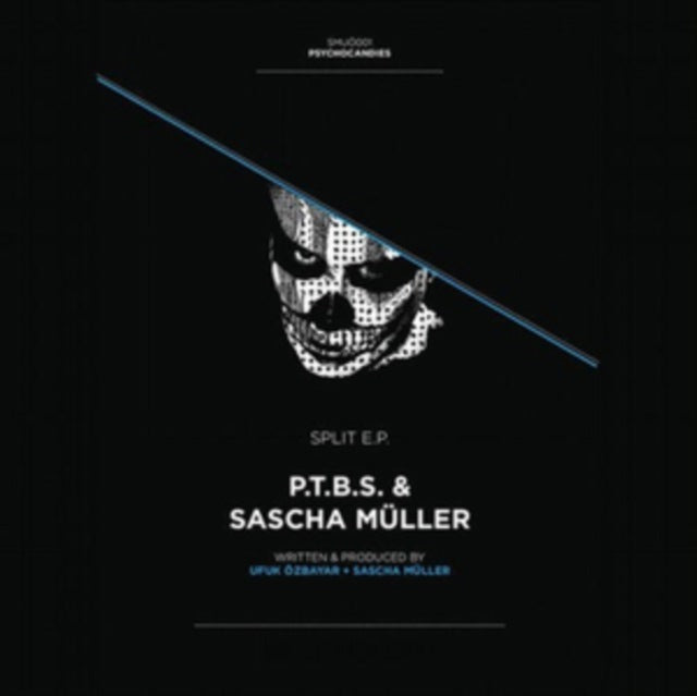 Sascha Müller & P.T.B.S. - Split EP
