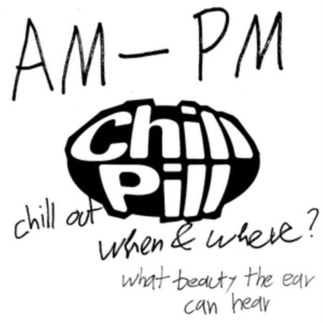 Chill Pill IV