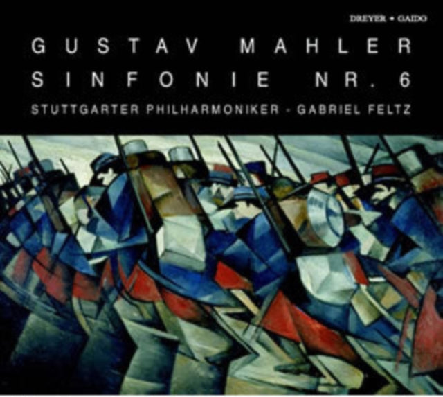 Gustav Mahler: Sinfonie Nr. 6