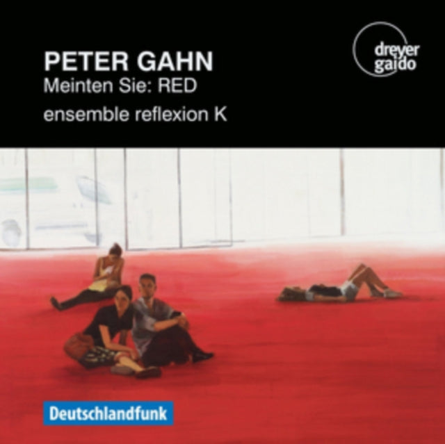 Peter Gahn: Meinten Sie: RED